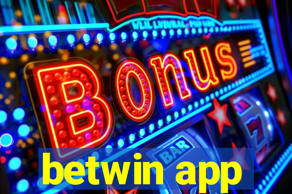 betwin app