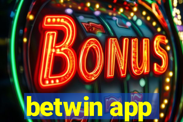 betwin app