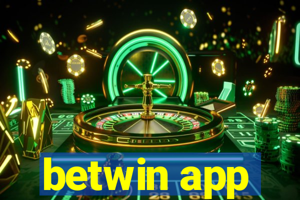 betwin app