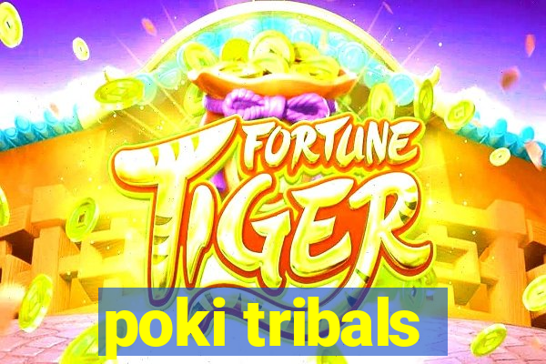 poki tribals