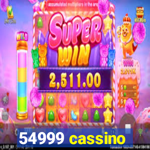 54999 cassino