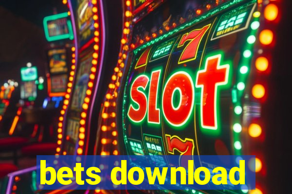 bets download