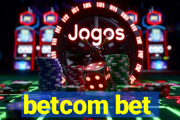 betcom bet