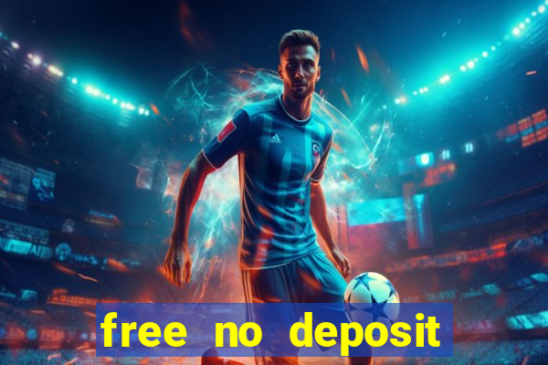 free no deposit casino cash