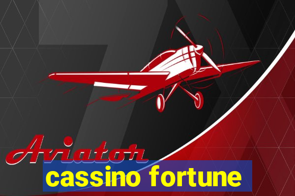 cassino fortune