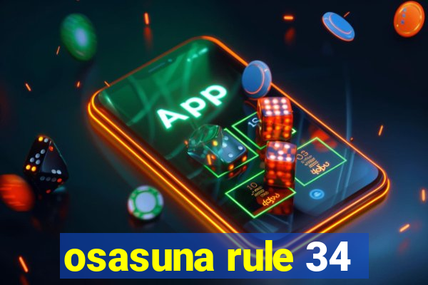 osasuna rule 34