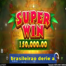 brasileirao derie a