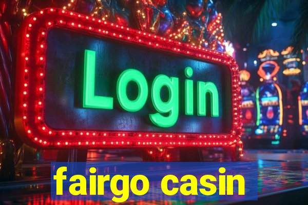 fairgo casin