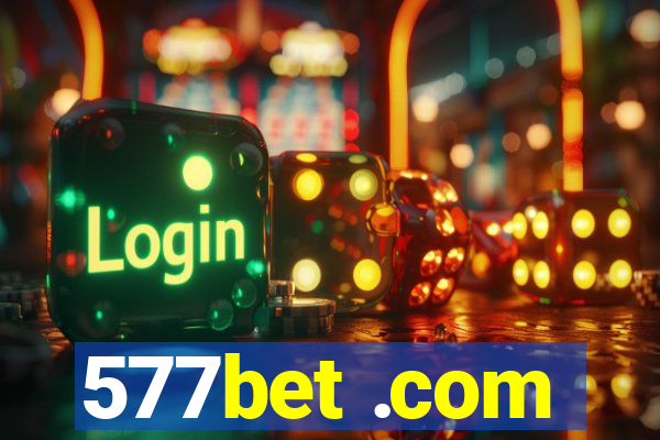 577bet .com