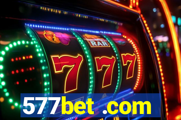 577bet .com