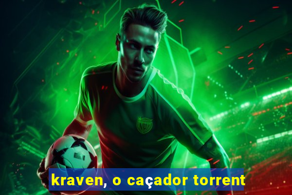 kraven, o caçador torrent