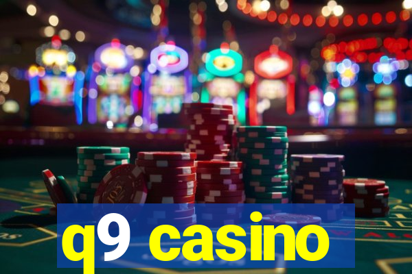 q9 casino