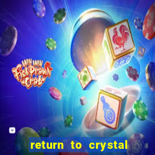 return to crystal forest slot machine