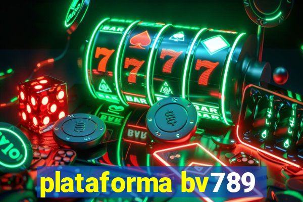 plataforma bv789