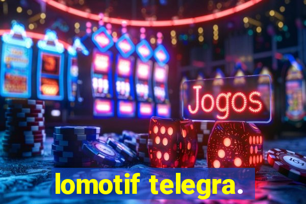 lomotif telegra.