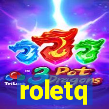 roletq