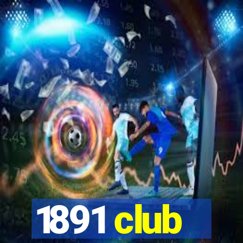 1891 club