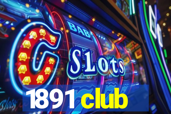 1891 club