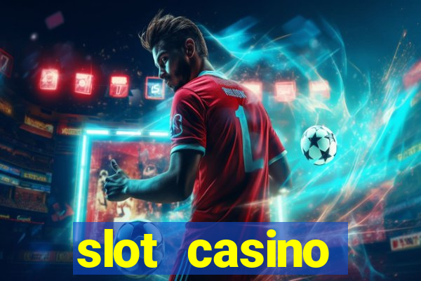 slot casino dinheiro real