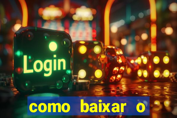 como baixar o fortune tiger