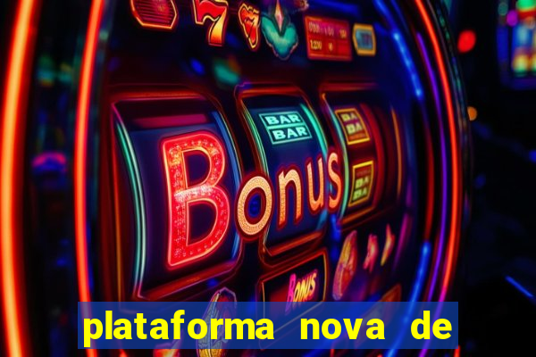 plataforma nova de jogo fortune tiger