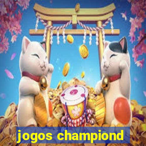 jogos championd