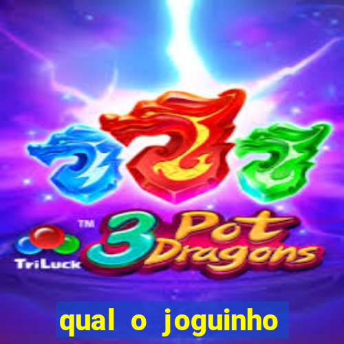 qual o joguinho que ganha dinheiro