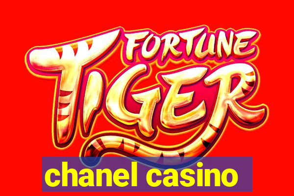 chanel casino