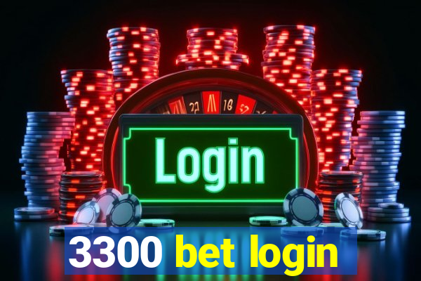 3300 bet login