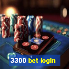 3300 bet login