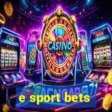 e sport bets