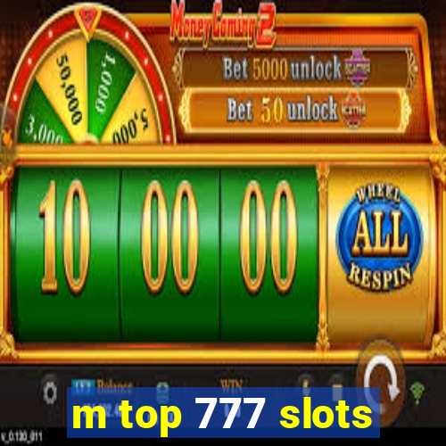 m top 777 slots