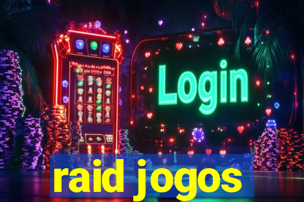 raid jogos