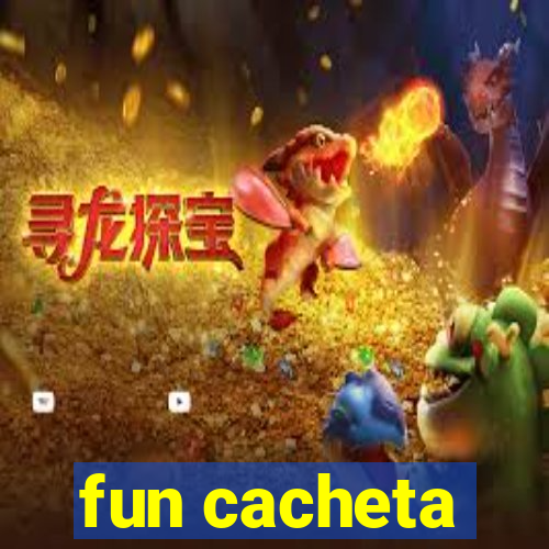 fun cacheta