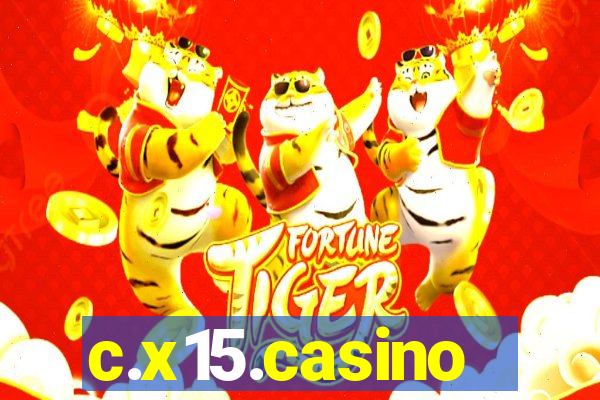 c.x15.casino