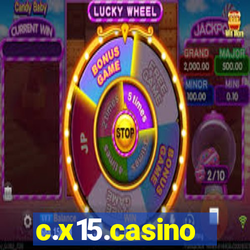 c.x15.casino