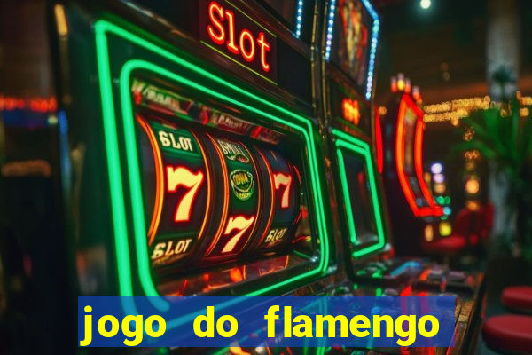 jogo do flamengo hoje passa na globo