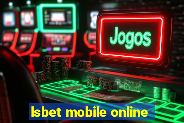 lsbet mobile online