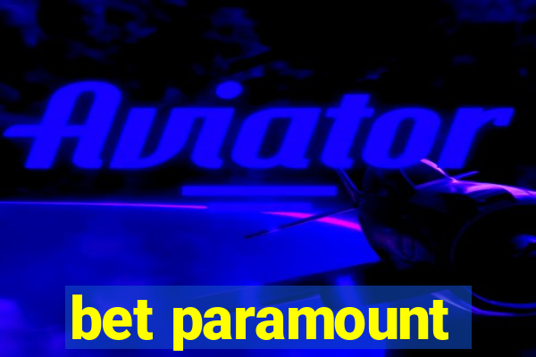 bet paramount