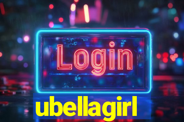 ubellagirl