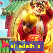 al adalh x al-najma saudi