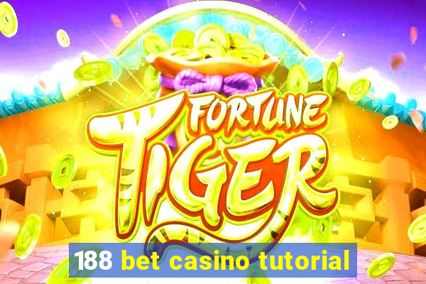 188 bet casino tutorial