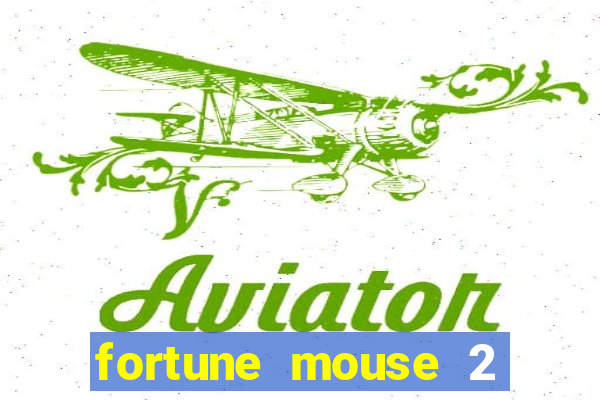 fortune mouse 2 demo gr谩tis