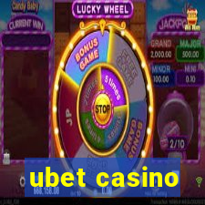 ubet casino