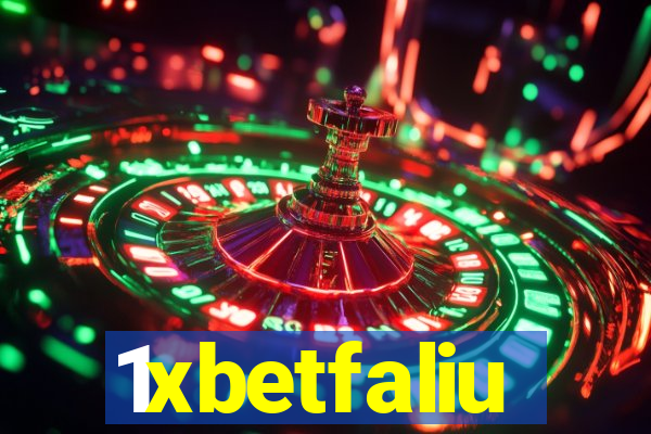 1xbetfaliu