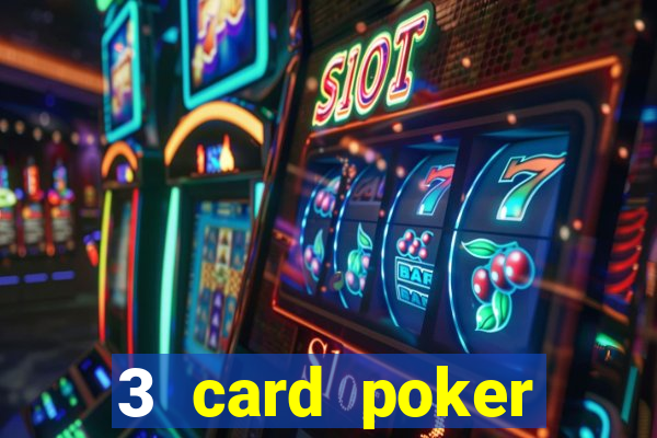 3 card poker casino rules