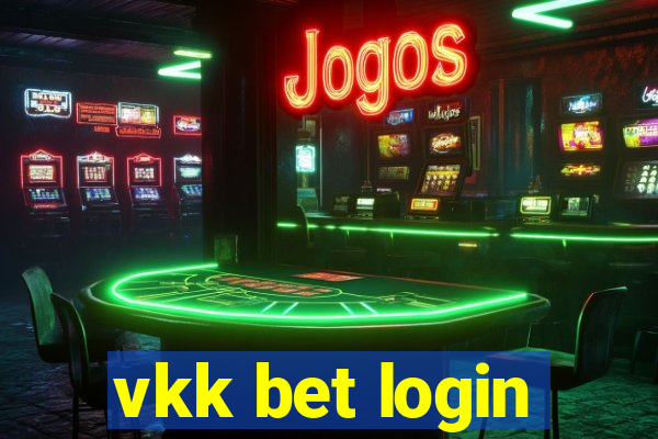 vkk bet login