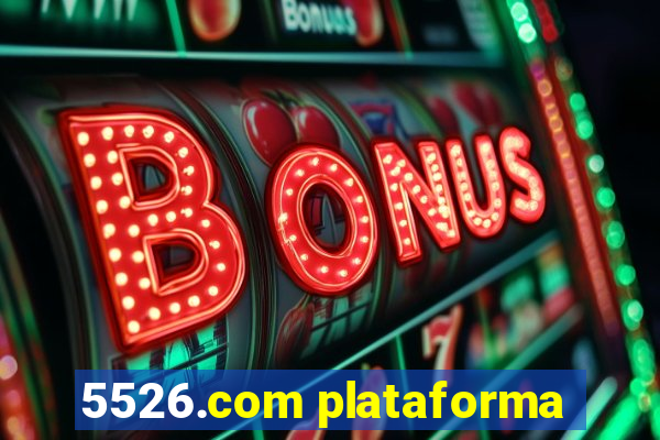 5526.com plataforma