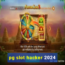 pg slot hacker 2024