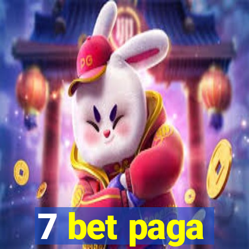 7 bet paga